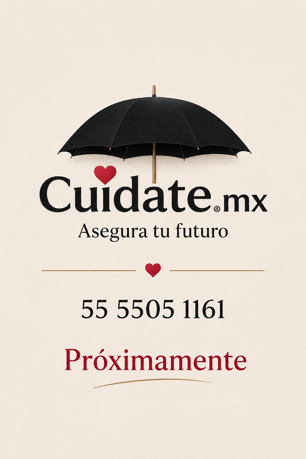 Cuídate.mx — Próximamente. Asegura tu futuro. 55 5505 1161